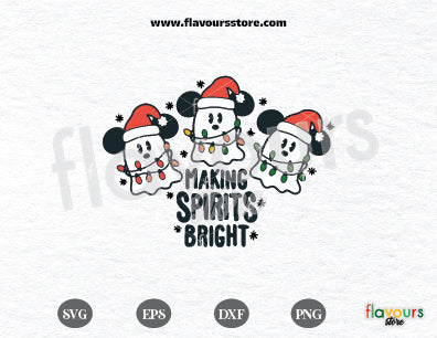 Making Spirits Bright, Mouse Christmas Ghosts, Ghost Santa svg, Cute Christmas Svg, Ghost Png, Holiday Season, Christmas Sublimation Cricut