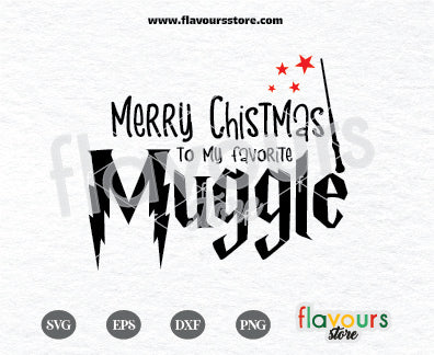 Merry Christmas To My Favorite Muggle, Harry Potter Christmas SVG Cut ...