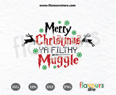 Merry Christmas Ya Filthy Muggle, Harry Potter Christmas SVG Cut File, Cricut Silhouette