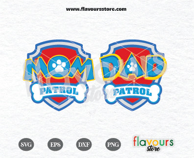 Mom and Dad Patrol, Paw Patrol Badge, Kids cartoon Svg, Paw Patrol Cartoon Svg, Paw Patrol SVG Cut File