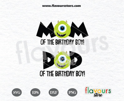 Mom and Dad of the Birthday Boy, Mike Wazowski Svg, Monster Inc Birthday, SVG FILE CRICUT