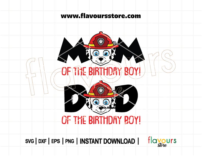 Mom and Dad of the Birthday Boy Marshall Paw Patrol SVG design – Perfect for personalized birthday shirts, party decorations, and crafts for Paw Patrol fans.