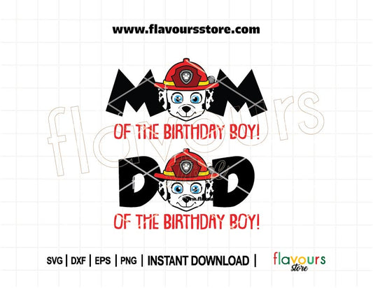 Mom and Dad of the Birthday Boy Marshall Paw Patrol SVG design – Perfect for personalized birthday shirts, party decorations, and crafts for Paw Patrol fans.