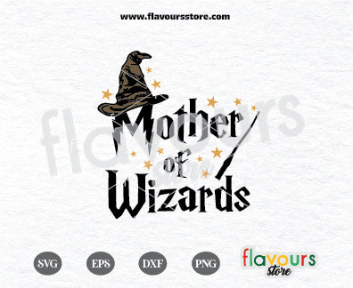 Mother of Wizards, Harry Potter SVG Cut files Cricut