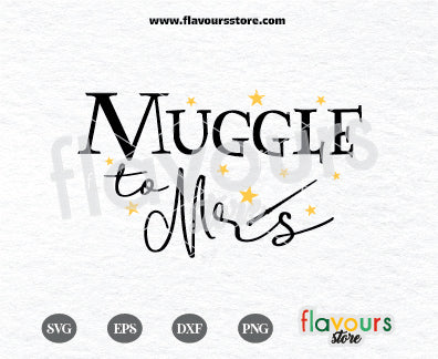 Muggle to Mrs, Harry Potter SVG Cut File Cricut