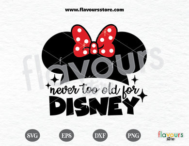 Never too old for Disney svg, Disney svg free, Disney svgs free - FREEBIE