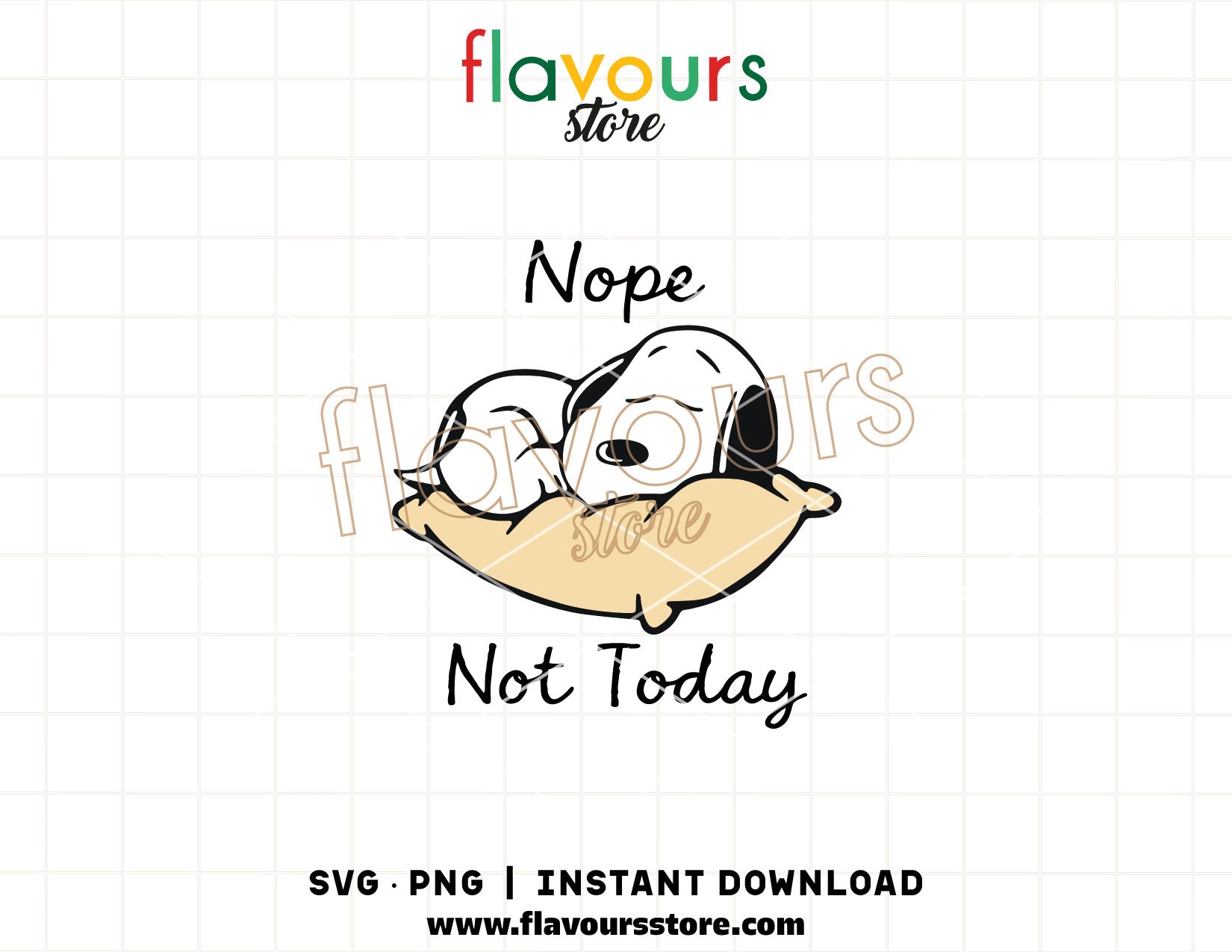 Nope Not Today Snoopy SVG cut file featuring a funny cartoon Peanuts design for Cricut and Silhouette projects