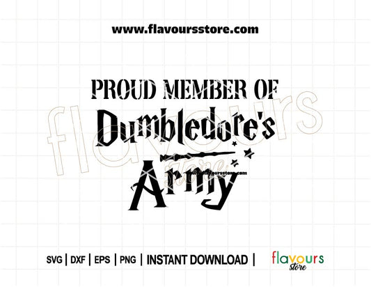 Harry Potter-themed “Proud Member of Dumbledore’s Army” SVG design with magical lettering — ideal for Cricut and Silhouette DIY shirts, mugs, and decor