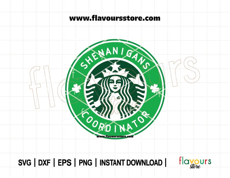 Shenanigans Coordinator Starbucks Logo Style SVG with shamrocks for St. Patrick’s Day Cricut crafts and shirts