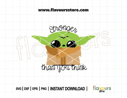 Stronger Than You Think Baby Yoda SVG cut file | Mandalorian Star Wars design for Cricut and Silhouette crafts, t-shirts, gifts.