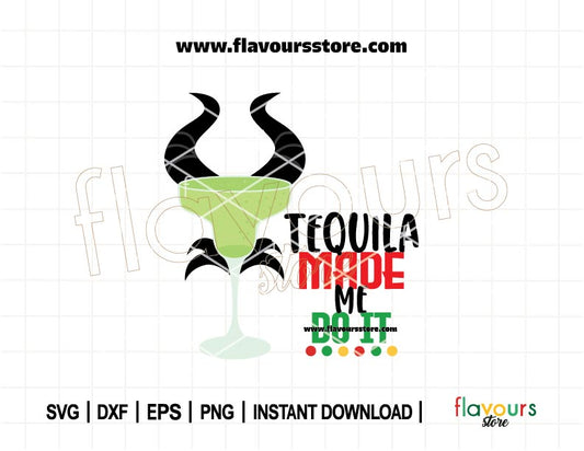 Maleficent-inspired Tequila Made Me Do It SVG design for Disney-themed Cinco de Mayo shirts and crafts