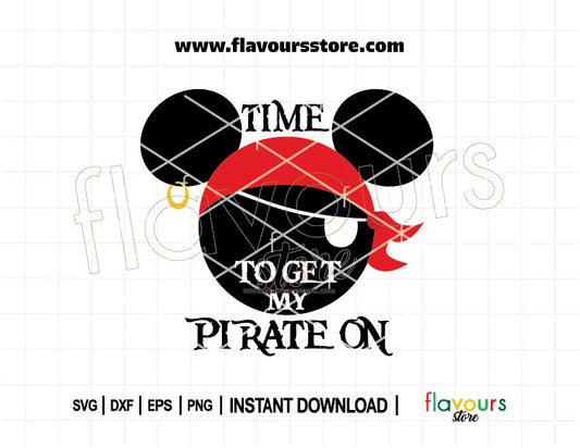 Time To Get My Pirate On SVG cut file for Disney Cruise Pirate Night shirts and crafts