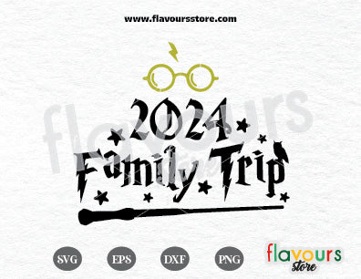 Wizard 2024 Family Trip, Potter Fan SVG Cut File