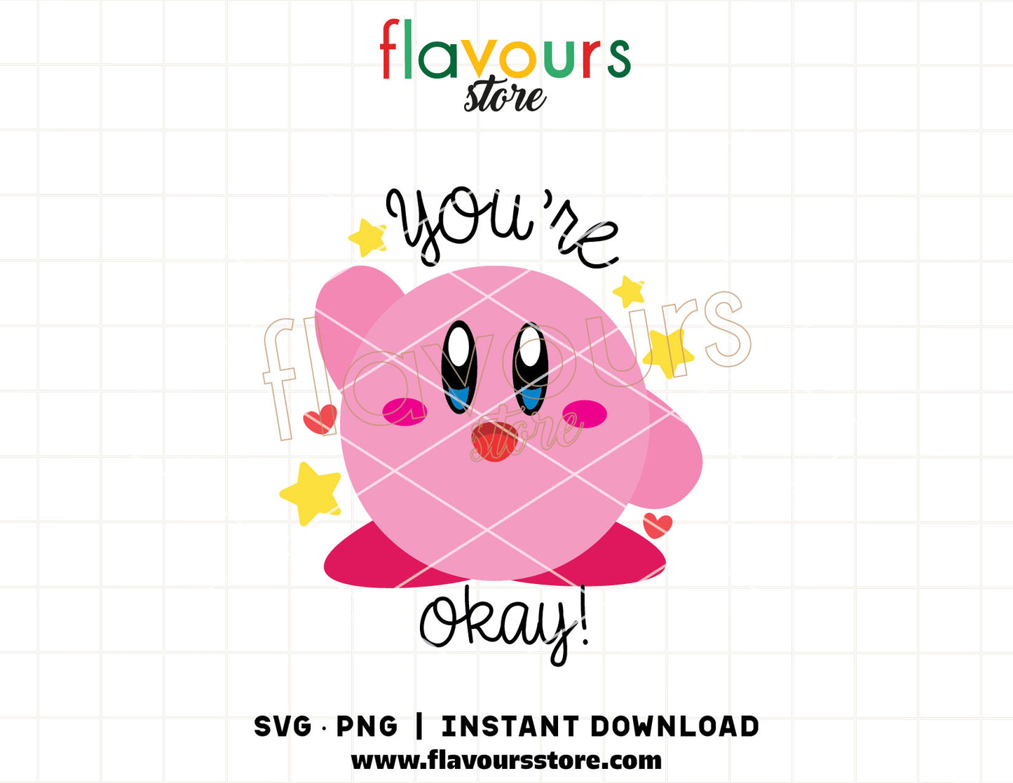 Wholesome Kirby SVG cut file with "You're Okay" text, cute pink gaming character layered design for Cricut and Silhouette DIY stickers and apparel.