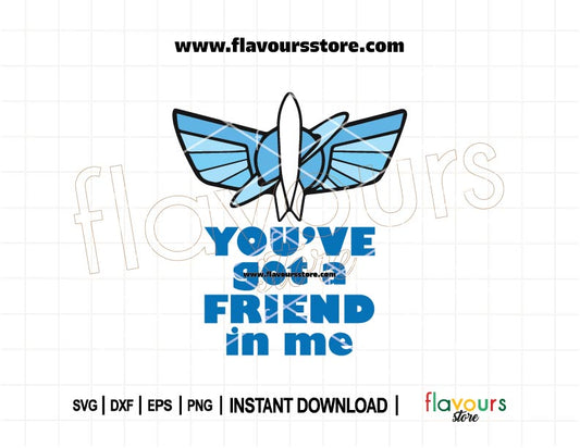 Buzz Lightyear emblem SVG with "You’ve Got a Friend in Me" quote — Toy Story cut file for Cricut and Silhouette projects.
