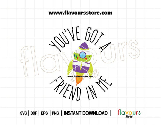 SVG cut file of Buzz Lightyear rocket with “You’ve Got a Friend in Me” quote, compatible with Cricut and Silhouette for Toy Story crafts.