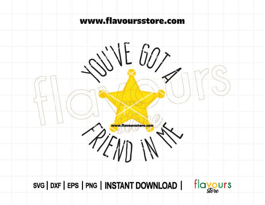 "You’ve Got a Friend in Me" Woody Sheriff Badge SVG — Toy Story cut file for Cricut and Silhouette.