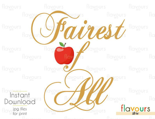 Fairest Of All - Cuttable Design Files (Svg, Eps, Dxf, Png, Jpg) For Silhouette and Cricut - FlavoursStore