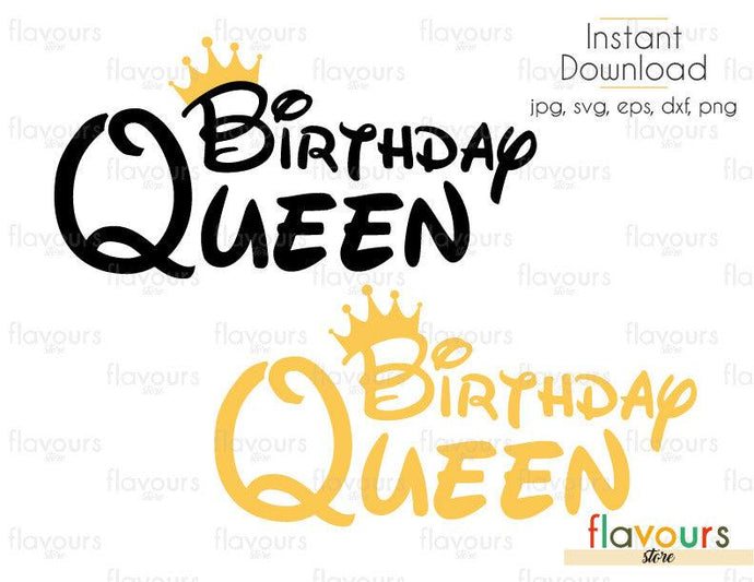 Queen Birthday - Cuttable Design Files (Svg, Eps, Dxf, Png, Jpg) For Silhouette and Cricut - FlavoursStore
