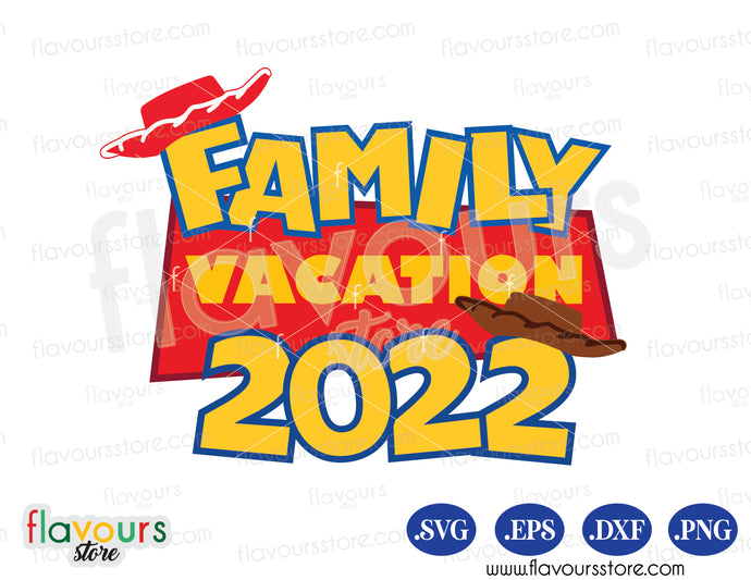 Family Vacation 2022 Toy Story Cowboy Cowgirl SVG