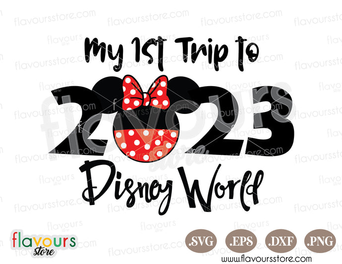 My First Trip to Disney World 2023 SVG, Minnie Ears SVG Cut Files
