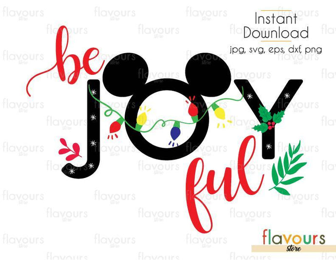 Be Joyful - Mickey Ears - SVG Cut File - FlavoursStore