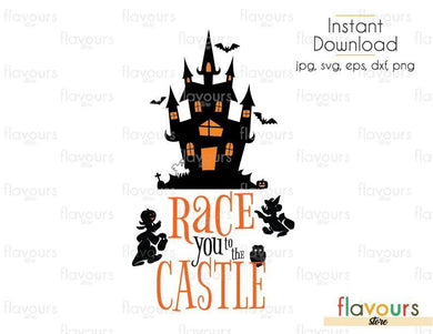 Race You To The Castle Halloween - Cuttable Design Files (Svg, Eps, Dxf, Png, Jpg) For Silhouette and Cricut - FlavoursStore