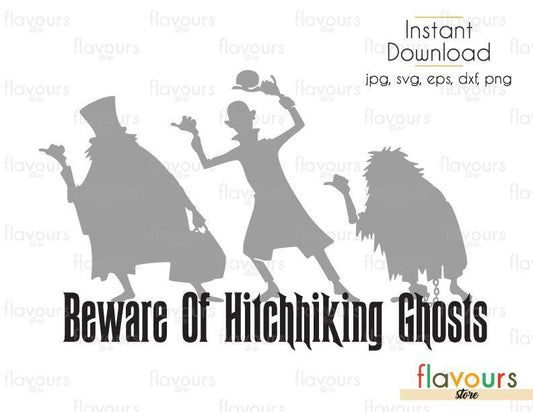 Beware Of Hitchhiking Ghosts - SVG Cut File - FlavoursStore