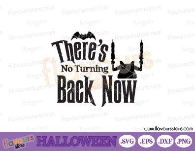 Theres-No-Turning-Back-Now-SVG-Haunted-Mansion