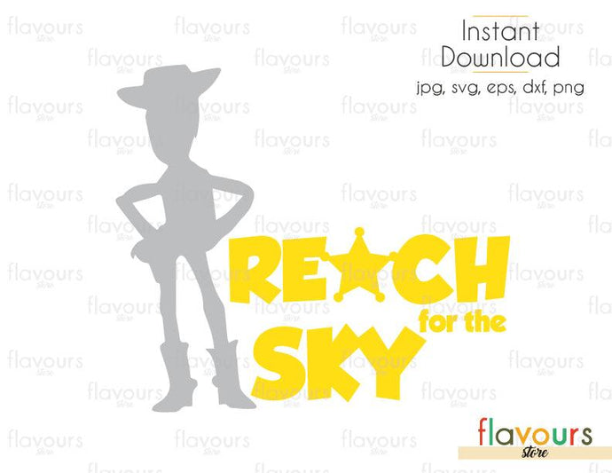 Reach For The Sky - Toy Story - Cuttable Design Files (Svg, Eps, Dxf, Png, Jpg) For Silhouette and Cricut - FlavoursStore