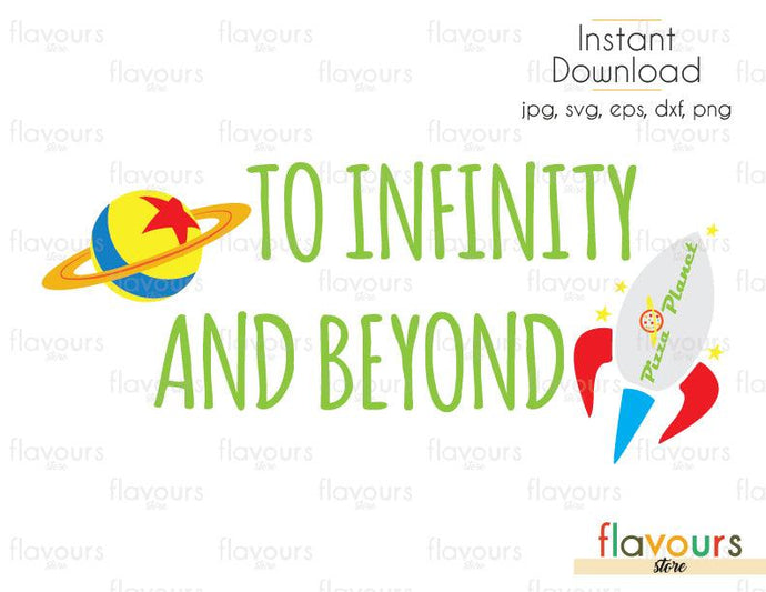 Toy Infinity And Beyond Rocket Planet - Toy Story - Cuttable Design Files (Svg, Eps, Dxf, Png, Jpg) For Silhouette and Cricut - FlavoursStore