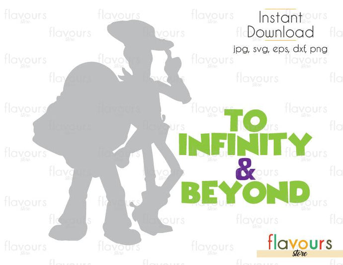 Woody And Buzz To Infinity And Beyond - Toy Story - Cuttable Design Files (Svg, Eps, Dxf, Png, Jpg) For Silhouette and Cricut - FlavoursStore