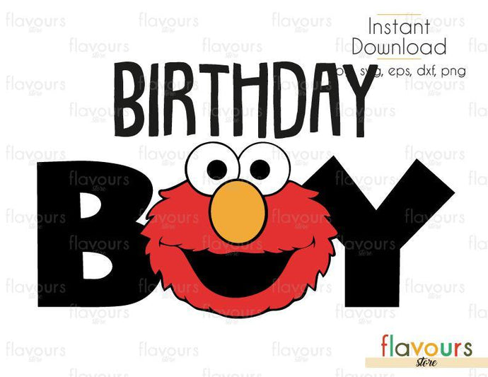 Birthday Boy - Elmo - Sesame Street - SVG Cut File - FlavoursStore