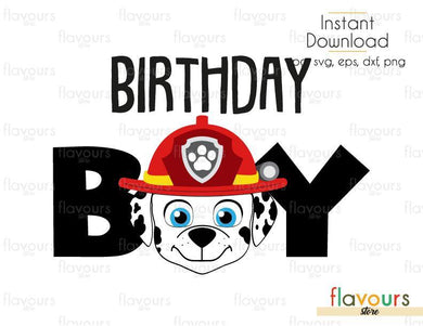 Birthday Boy - Marshall - Paw Patrol - SVG Cut File - FlavoursStore
