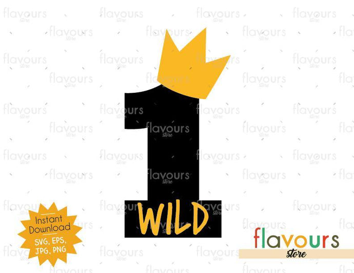 One Crown - Wild Thing - Cuttable Design Files - FlavoursStore