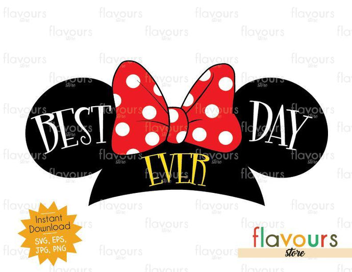 Best Day Ever Minnie - Instant Download - SVG Cut File - FlavoursStore