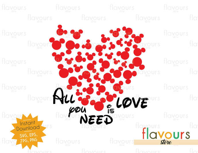 All you need is Love - Instant Download - SVG Cut File - FlavoursStore