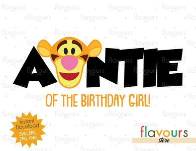 Auntie of the Birthday Boy - Tigger - Winnie The Pooh - Cuttable Design Files - FlavoursStore