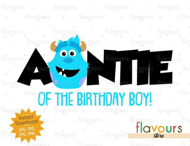 Auntie of the Birthday Boy - Sulley Monsters Inc - Instant Download - SVG FILES - FlavoursStore
