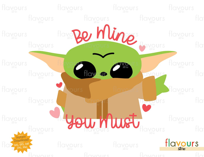 Be Mine You Must - SVG Cut File - FlavoursStore