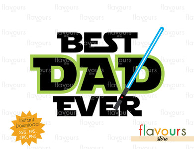 Best Dad Ever - Star Wars - Cuttable Design Files - FlavoursStore