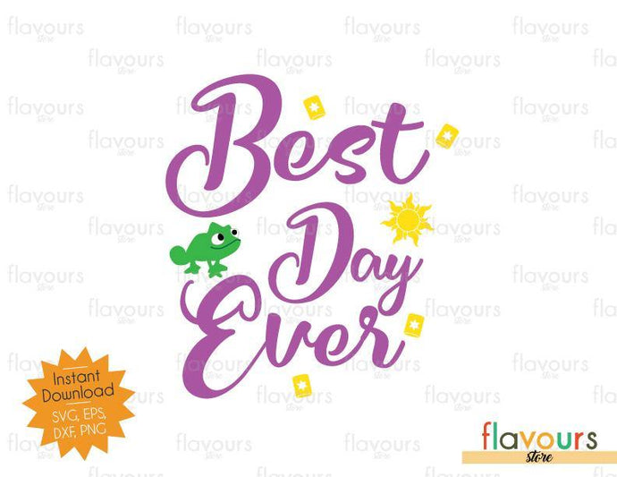 Best Day Ever Rapunzel - Disney Princess - SVG Cut File - FlavoursStore