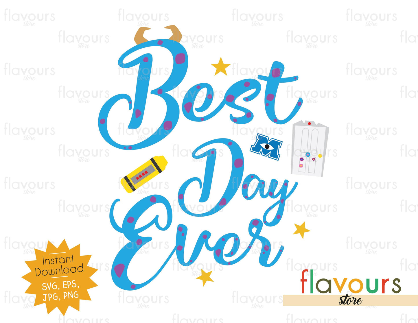 Best Day Ever Sulley - Monsters Inc - SVG Cut File - FlavoursStore