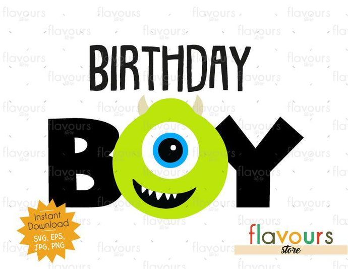 Birthday Boy - Mike Monsters Inc - SVG Cut File - FlavoursStore