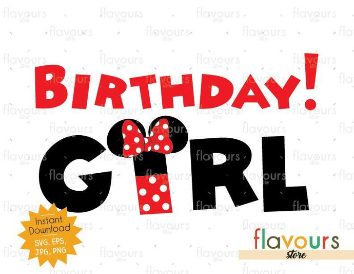Birthday Girl - Minnie Ears - SVG Cut Files - FlavoursStore