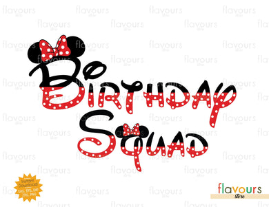 Birthday Squad - Minnie - SVG Cut File - FlavoursStore