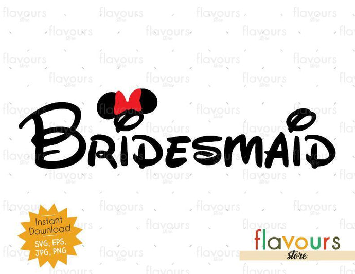 Bridesmaid - Minnie Ears - SVG Cut File - FlavoursStore