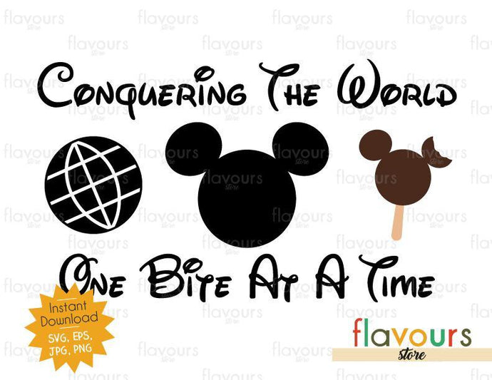 Conquering The World - One Bite At A Time - Mickey Ice Cream - Disney Epcot - SVG Cut File - FlavoursStore
