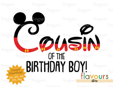 Cousin of the Birthday Boy - Mickey Ears - SVG Cut File - FlavoursStore