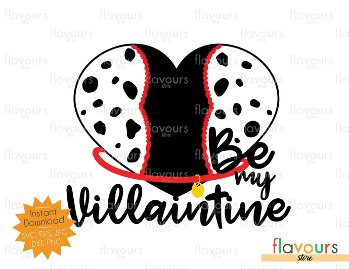 Cruella - Be my Villaintine - SVG Cut File - FlavoursStore